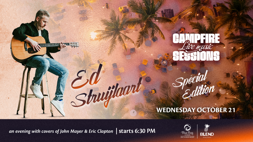 Campfire Sessions: Special Edition with Ed Struijlaart 4 Blue Bay Curaçao Golf & Beach Resort | Campfire Sessions: Special Edition with Ed Struijlaart